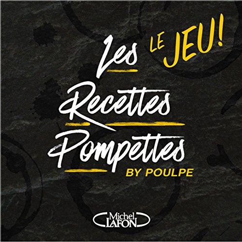 Les recettes pompettes : le jeu !