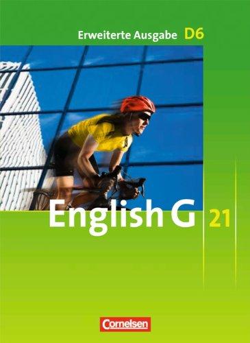 English G 21 - Erweiterte Ausgabe D: Band 6: 10. Schuljahr - Schülerbuch: Kartoniert