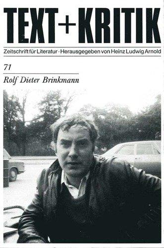 Rolf Dieter Brinkmann (TEXT+KRITIK 71)