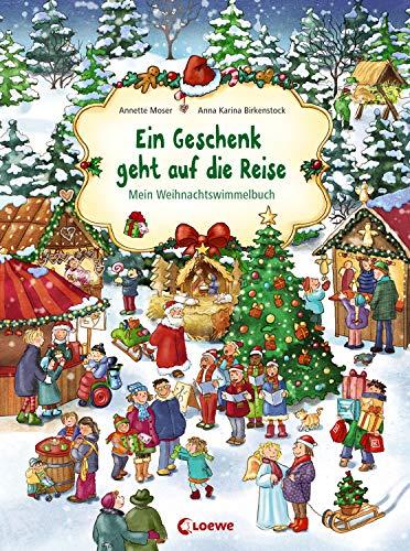 Ein Geschenk geht auf die Reise: Mein Weihnachtswimmelbuch