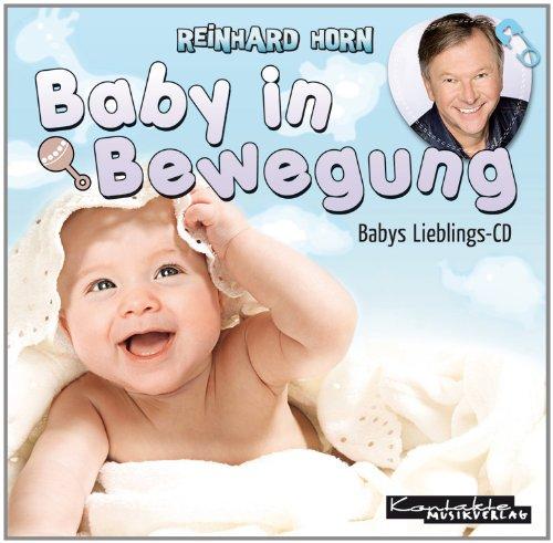 Baby in Bewegung: Babys Lieblings-CD