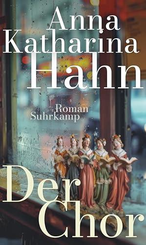 Der Chor: Roman | Das neue Buch der preisgekrönten Bestsellerautorin