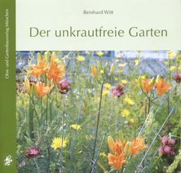 Witt, R: Unkrautfreie Garten