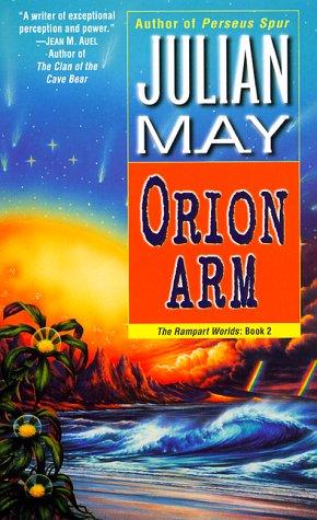 Orion Arm: The Rampart Worlds: Book 2