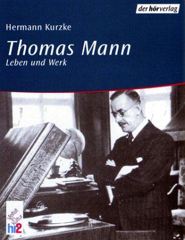 Thomas Mann, Leben und Werk, 2 Cassetten