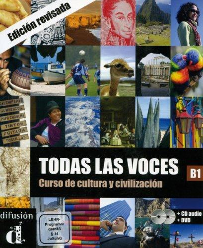 Todas las voces (B1): Curso de cultura y civilización. Lehrbuch + Audio-CD + DVD