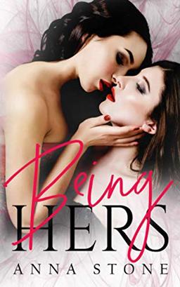 Being Hers (Irresistibly Bound, Band 1)