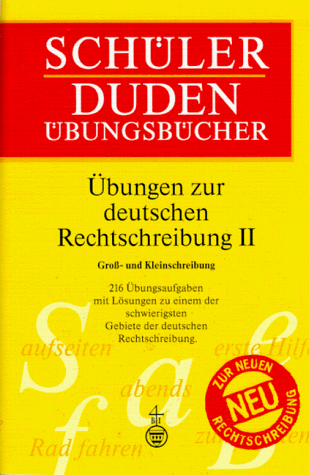 (Duden) Schülerduden Übungsbücher, Übungen zur deutschen Rechtschreibung