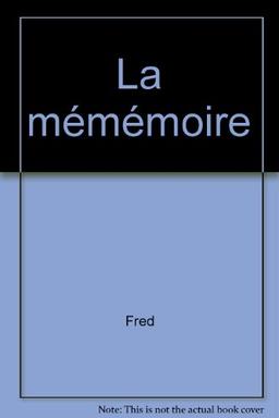 La mememoire (Dargaud Philemo)