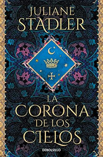 La corona de los cielos (Best Seller)