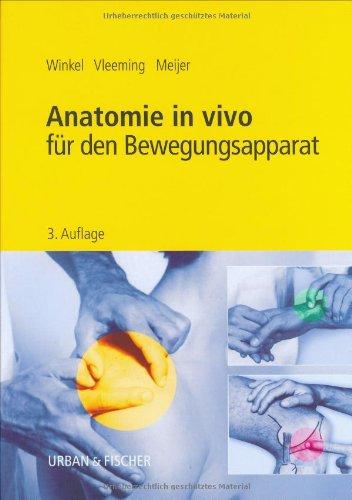 Anatomie in vivo für den Bewegungsapparat