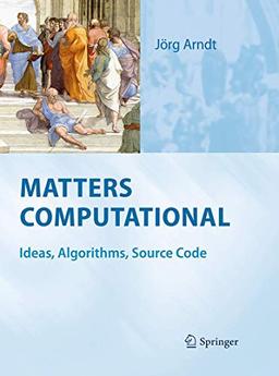 Matters Computational: Ideas, Algorithms, Source Code