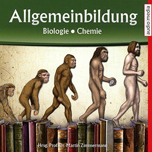 Allgemeinbildung – Biologie  Chemie: Nauauflage