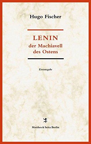 Lenin der Machiavell des Ostens (Batterien)