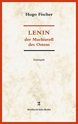 Lenin der Machiavell des Ostens (Batterien)