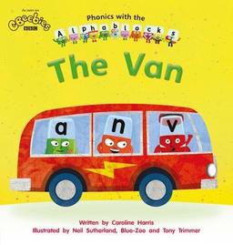 Phonics with Alphablocks: The Van (Home learning edition)