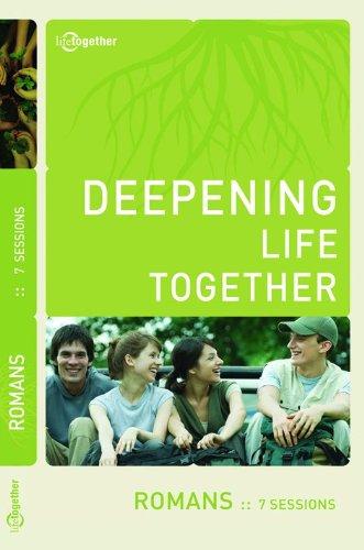 Romans (Deepening Life Together)