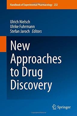 New Approaches to Drug Discovery (Handbook of Experimental Pharmacology)