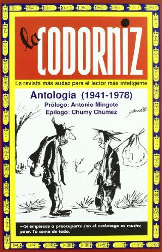 La Codorniz : antología