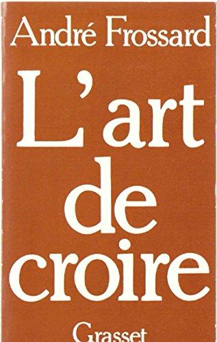 L'Art de croire