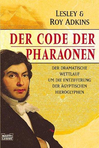 Der Code der Pharaonen