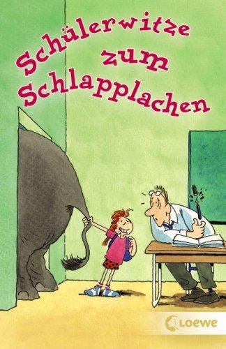 Schülerwitze zum Schlapplachen