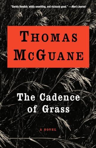 The Cadence of Grass: A Novel (Vintage Contemporaries)