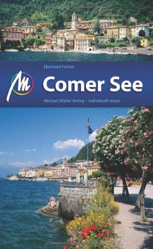 Comer See: Reisehandbuch mit vielen praktischen Tipps