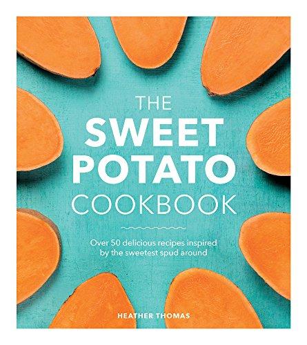 The Sweet Potato Cookbook