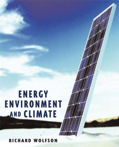 Energy, Environment, and Climate