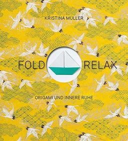 Fold & Relax: Origami und innere Ruhe