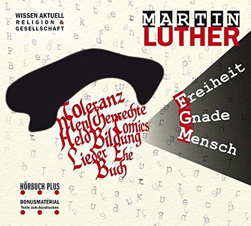 Martin Luther: Das Hörbuch