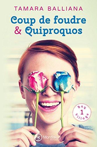 Coup de foudre & Quiproquos (Bay Village, Band 1)