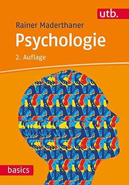 Psychologie (utb basics, Band 2772)