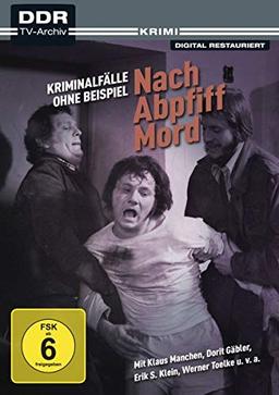 Kriminalfälle ohne Beispiel - Nach Abpfiff Mord (DDR TV-Archiv)