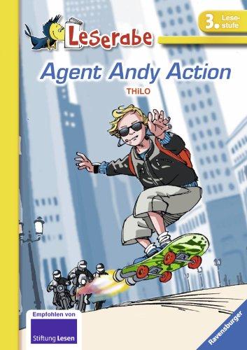 Leserabe - 3. Lesestufe: Agent Andy Action