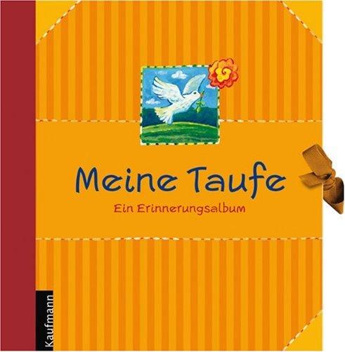 Meine Taufe: Ein Erinnerungsalbum