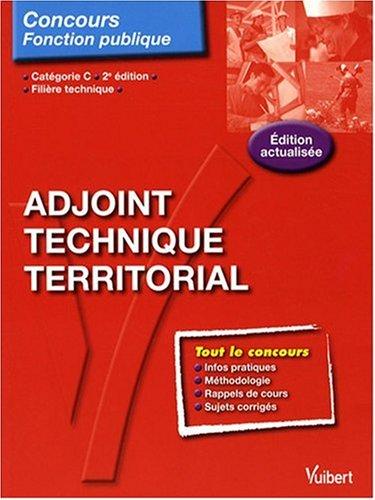 Adjoint technique territorial : catégorie C, filière technique