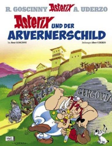 Asterix 11: Asterix und der Arvernerschild