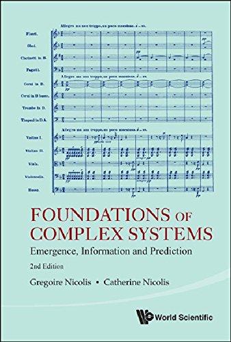 Foundations of Complex Systems: Emergence, Information and Prediction (2nd Edition)