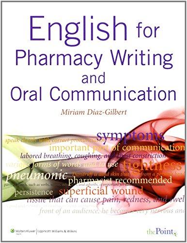 English for Pharmacy Writing and Oral Communication [With Online Access]