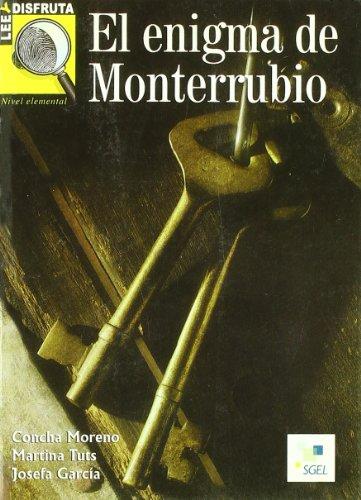 El enigma de Monterrubio : lee y disfruta 2 (Lee Y Disfruta (sgel))