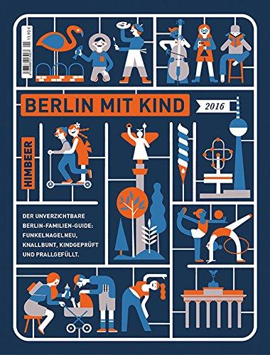 Himbeer, Berlin mit Kind 2016