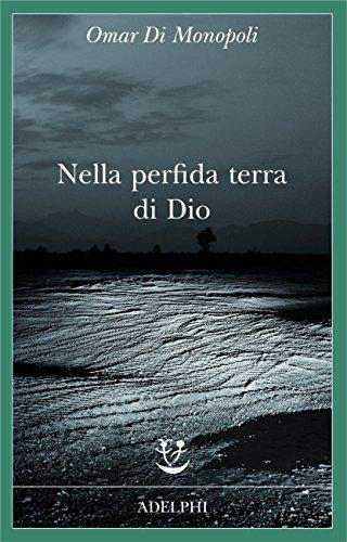 Nella perfida terra di Dio