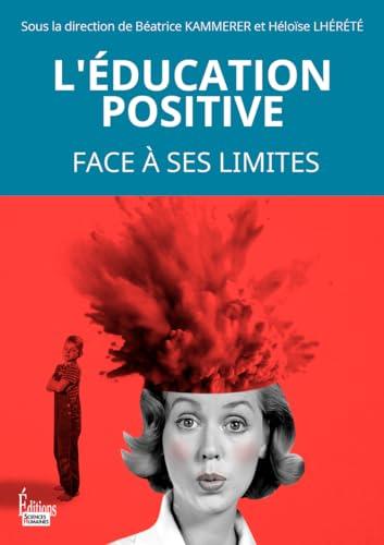 L'éducation positive face à ses limites