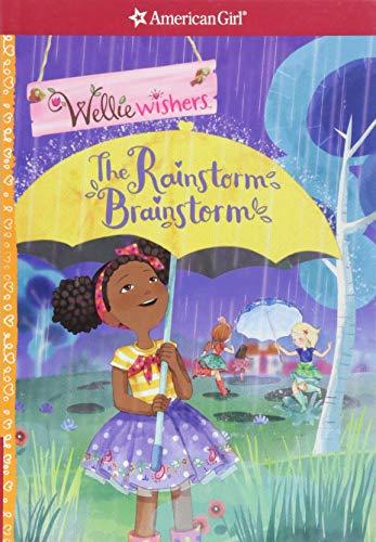 The Rainstorm Brainstorm (American Girl: Welliewishers)