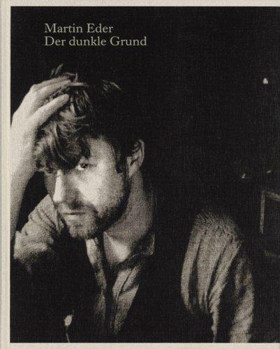 Martin Eder. Der dunkle Grund