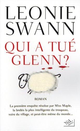 Qui a tué Glenn ?