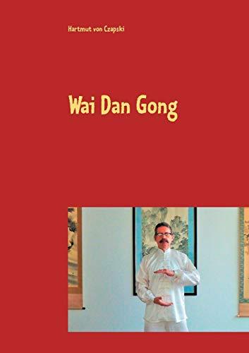 Wai Dan Gong