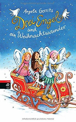 Drei Engel und ein Weihnachtswunder